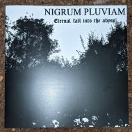 NIGRUM PLUVIAM Eternal Fall Into the Abyss LP [VINYL 12"]
